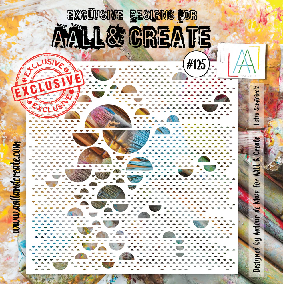 AALL & CREATE - 6X6 Stencil - Lotza Semicirclez #125