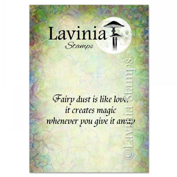 Lavinia Stamps - Fairy Dust Is Like Love