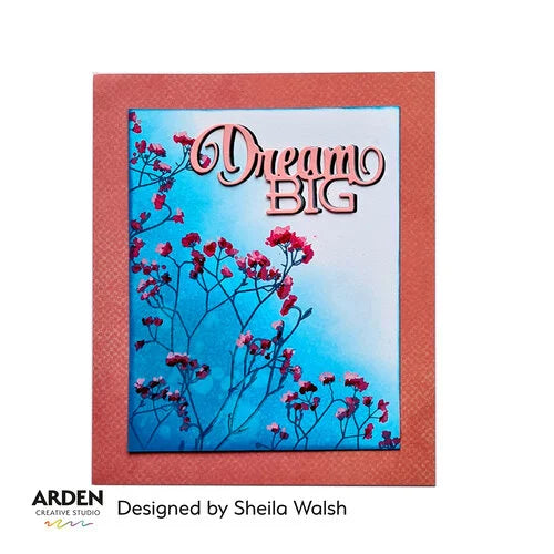 Arden Creative - Craft Dies Dream Big
