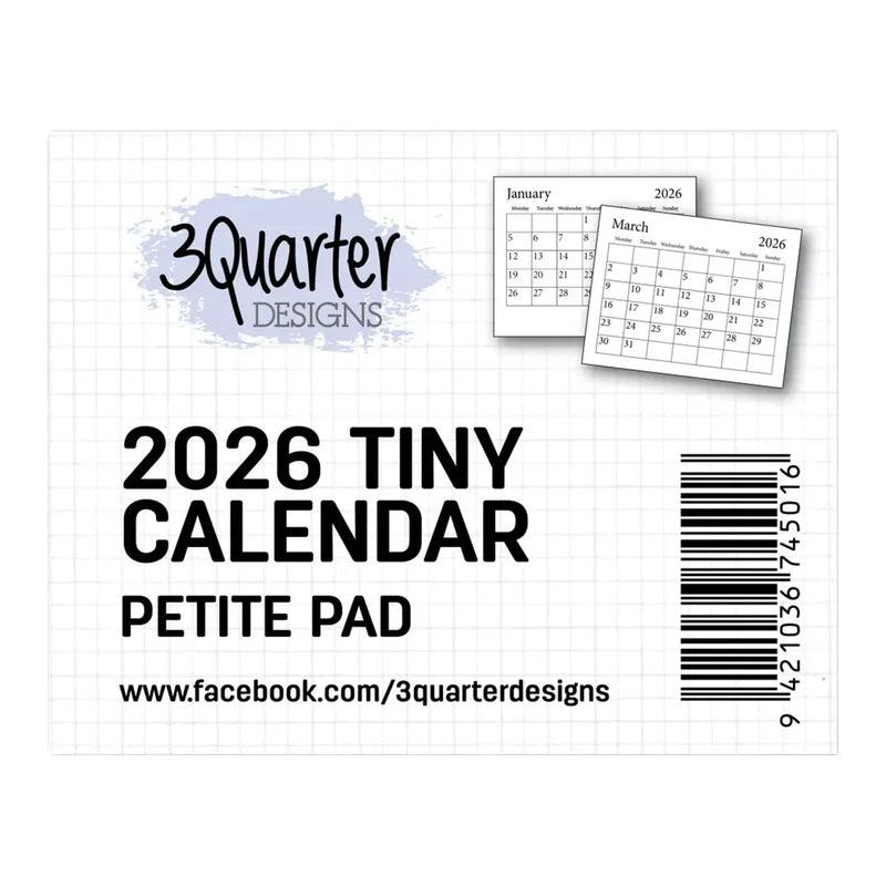 3 Quarter Designs - 2026 Tiny Calendar Petite Pad