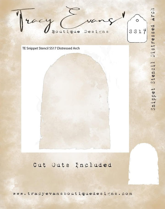 Tracy Evans Boutique Designs - Snippet Stencils - Distressed Arch SS17