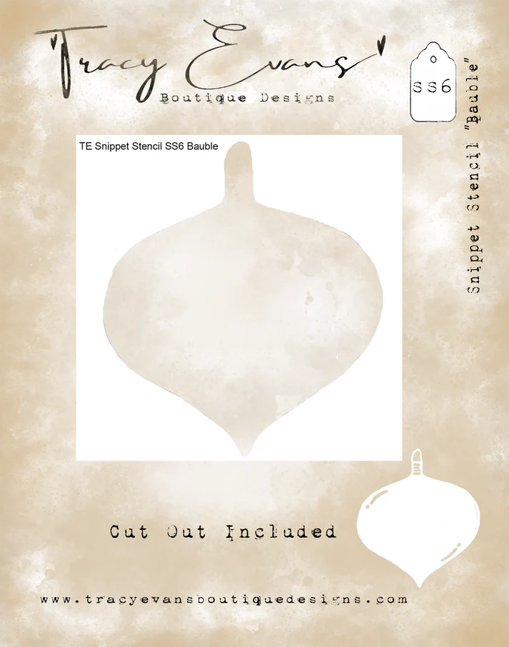 Tracy Evans Boutique Designs - Snippet Stencils - Bauble
