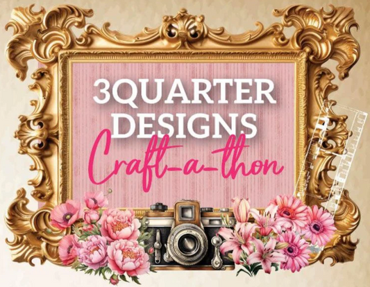 3 Quarter Designs Craft-A-Thon Pack