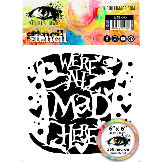 Visible Image Stencils - Mad Here
