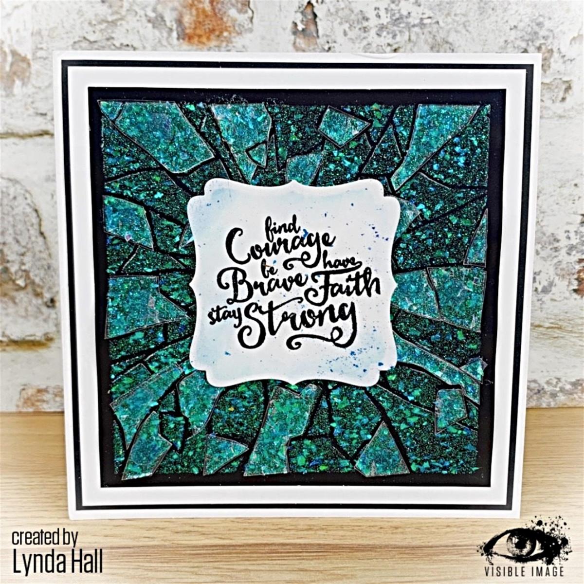 Visible Image clear stamps -Brave And Strong